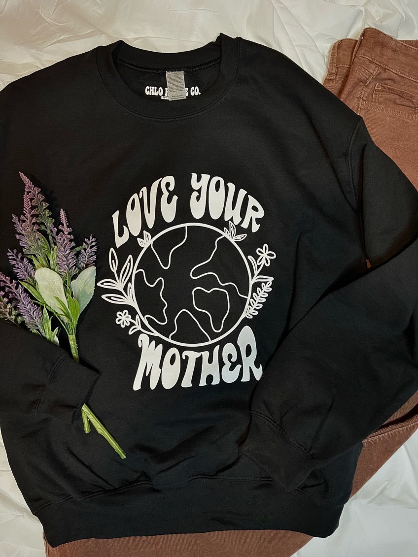 Love Your Mother Crewneck