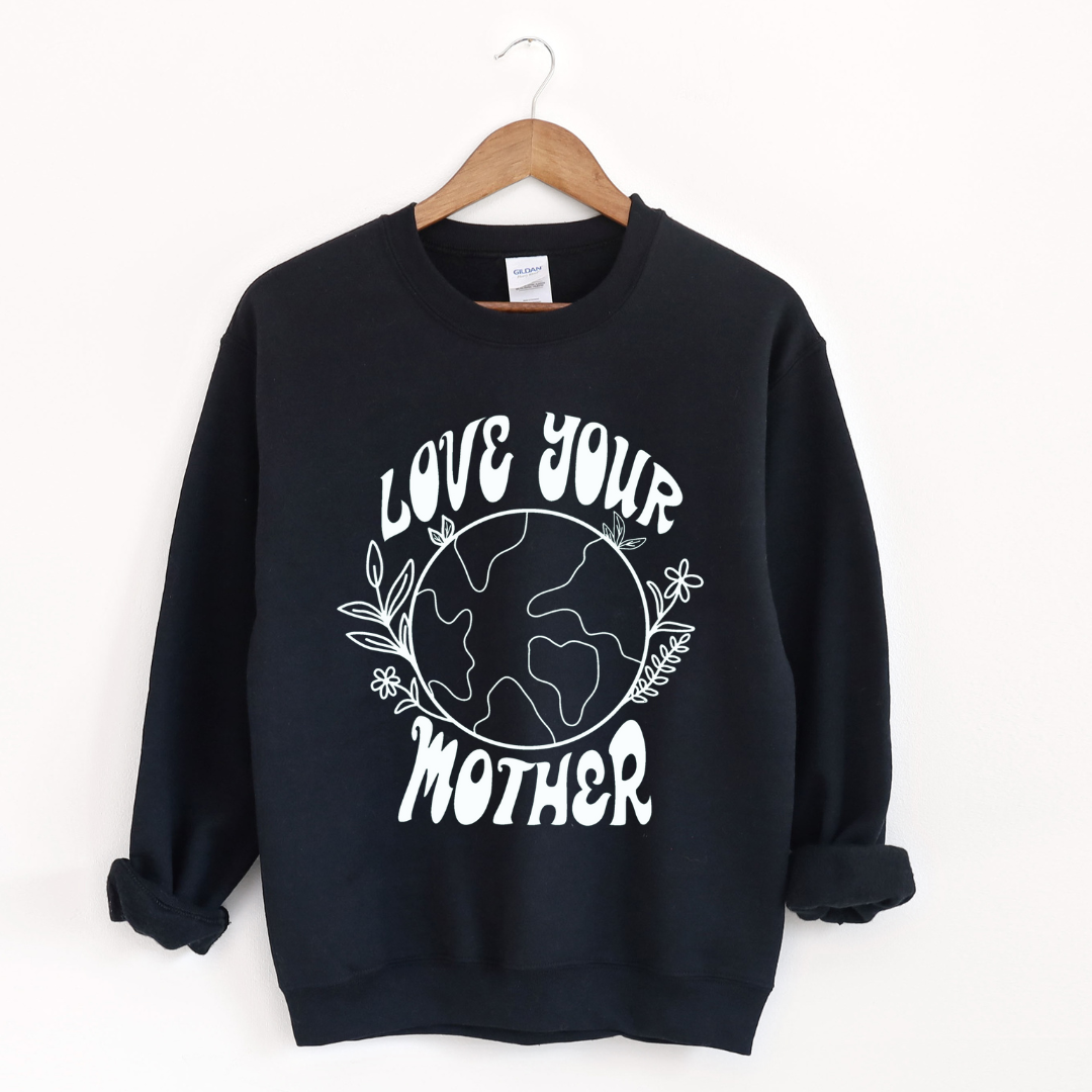 Love Your Mother Crewneck